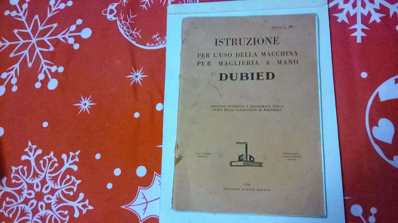 Cartaria Dubied Istruzioni per l'uso Macchina per Maglieria 1936  